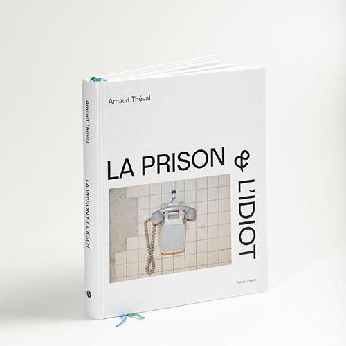 Theval la fermeture des prisons du XIX ème siècle